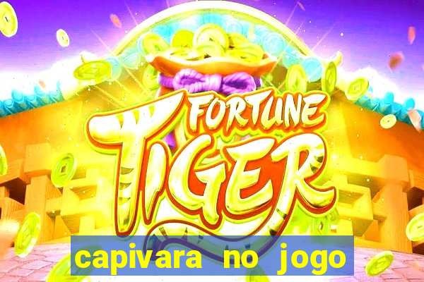 capivara no jogo do bicho